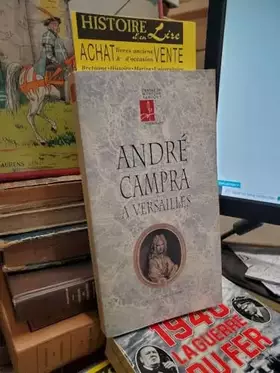 Couverture du produit · André Campra à Versailles