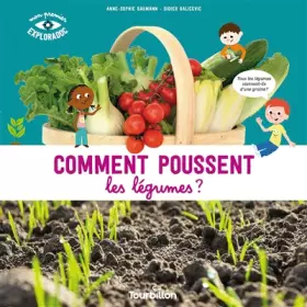 Couverture du produit · Comment poussent les légumes ?