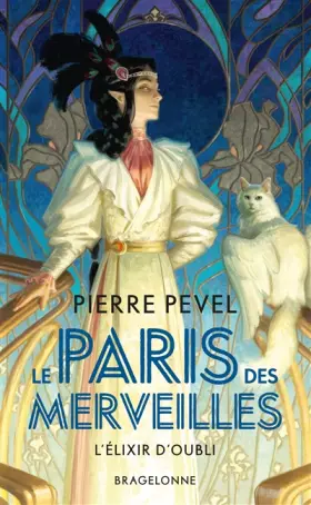 Couverture du produit · Le Paris des merveilles, T2 : L'Élixir d'Oubli