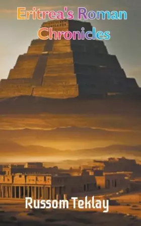 Couverture du produit · Eritrea's Roman Chronicles