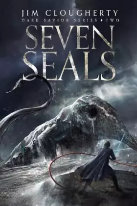Couverture du produit · Seven Seals: Dark Savior Series, Book Two