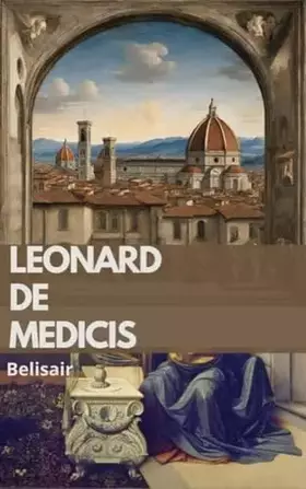Couverture du produit · Léonard de Médicis