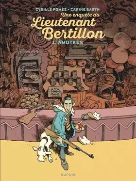 Couverture du produit · Lieutenant Bertillon - Tome 1 - Amotken
