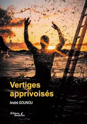 Couverture du produit · Vertiges apprivoisés