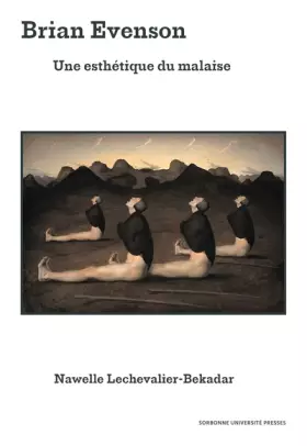 Couverture du produit · Brian Evenson: Une esthétique du malaise