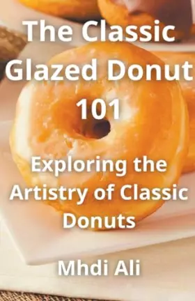 Couverture du produit · The Classic Glazed Donut 101
