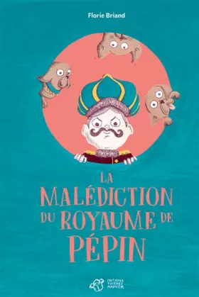 Couverture du produit · La malédiction du royaume de Pépin