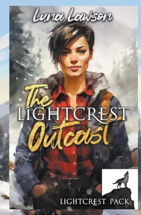 Couverture du produit · The Lightcrest Outcast (Lightcrest Pack)