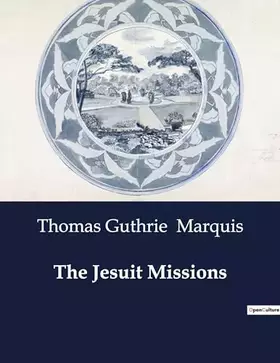 Couverture du produit · The Jesuit Missions