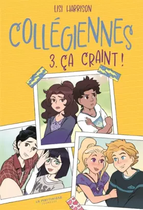 Couverture du produit · Collégiennes, tome 3: Ça craint !