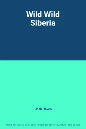 Couverture du produit · Wild Wild Siberia
