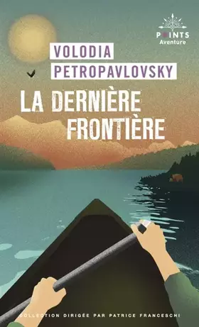 Couverture du produit · La Dernière frontière