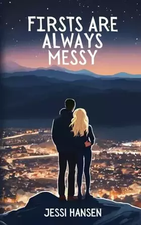 Couverture du produit · Firsts Are Always Messy