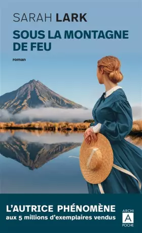 Couverture du produit · Sous la montagne de feu