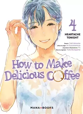 Couverture du produit · How to Make Delicious Coffee T04
