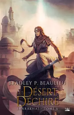 Couverture du produit · Sharakhaï, T6 : Le Désert déchiré