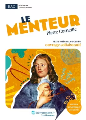 Couverture du produit · Le Menteur, Pierre Corneille