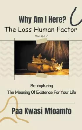Couverture du produit · Why Am I Here? (The Loss Human Factor)