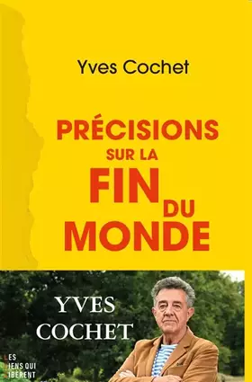 Couverture du produit · Précisions sur la fin du monde