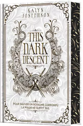 Couverture du produit · This Dark Descent, Tome 01: This dark descent
