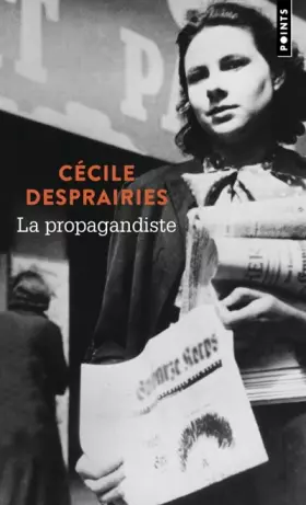 Couverture du produit · La Propagandiste