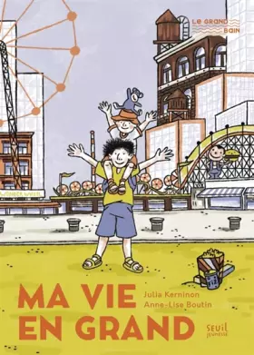 Couverture du produit · Ma vie en grand