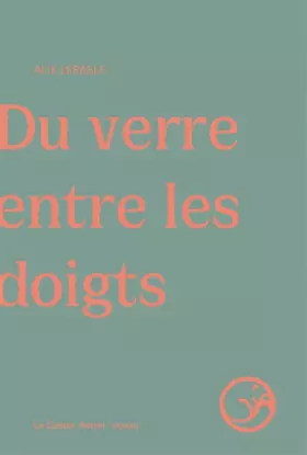 Couverture du produit · Du verre entre les doigts