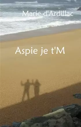 Couverture du produit · Aspie je t'M