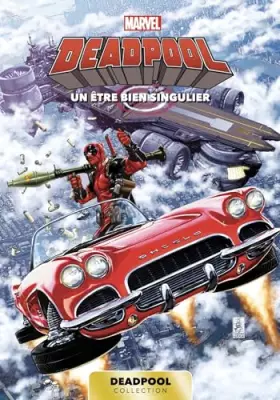 Couverture du produit · Marvel Deadpool T07