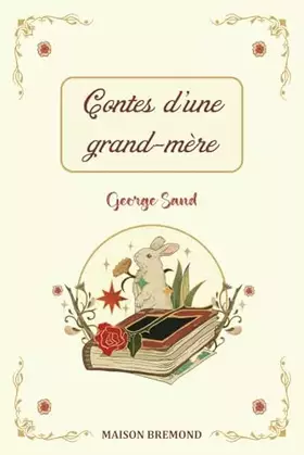 Couverture du produit · Contes d'une grand-mère (Illustré)