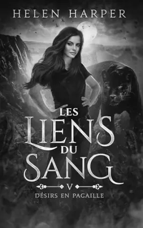 Couverture du produit · Désirs en pagaille: Les liens du sang
