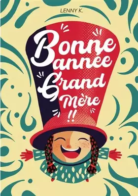 Couverture du produit · Bonne Année, Grand-mère