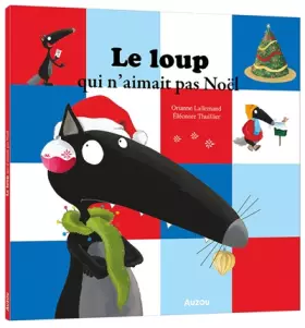 Couverture du produit · Le loup qui n'aimait pas Noël