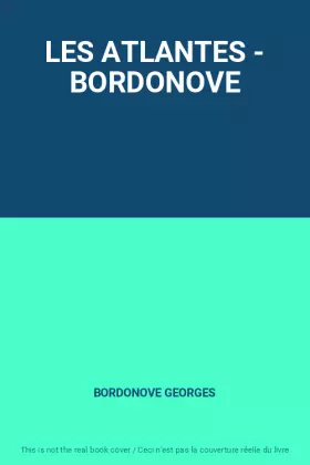 Couverture du produit · LES ATLANTES - BORDONOVE