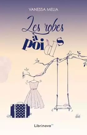 Couverture du produit · Les Robes à poids