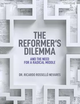 Couverture du produit · The Reformer's Dilemma