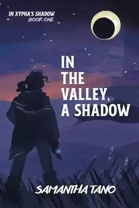 Couverture du produit · In the Valley, A Shadow