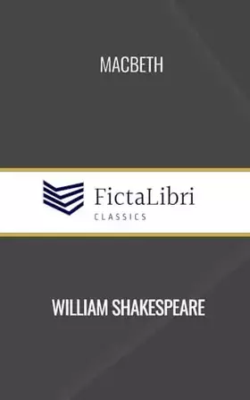 Couverture du produit · Macbeth (FictaLibri Classics)