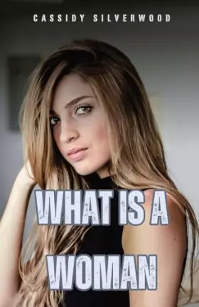 Couverture du produit · What is a Woman