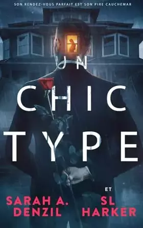 Couverture du produit · Un chic type (French Edition)