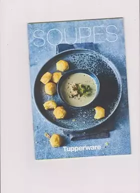 Couverture du produit · Tupperware / soupes