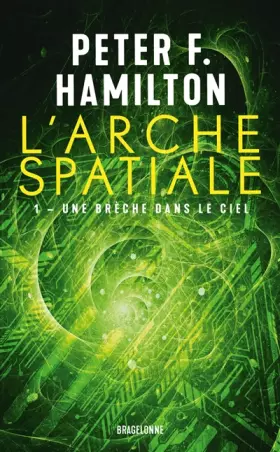 Couverture du produit · L'Arche spatiale, T1 : Une brèche dans le ciel