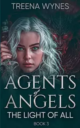 Couverture du produit · Light Of All (Agents of Angels)