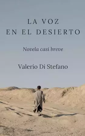 Couverture du produit · La voz en el desierto (Spanish Edition)
