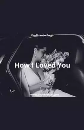 Couverture du produit · How I Loved You (2005)