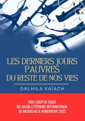 Couverture du produit · Les derniers jours pauvres du reste de ma vie