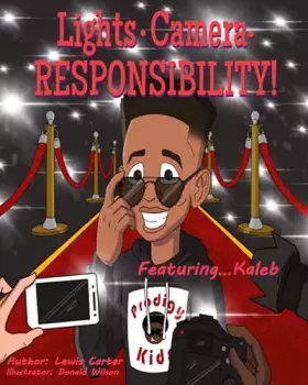 Couverture du produit · Lights. Camera. Responsibility!: Featuring...Kaleb (Prodigy Kids Presents)
