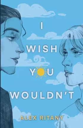 Couverture du produit · I Wish You Wouldn't
