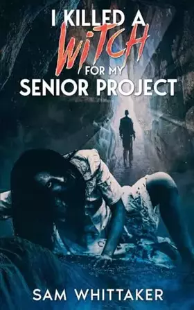 Couverture du produit · I Killed a Witch for My Senior Project (I Kill Cursed Creatures)