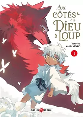 Couverture du produit · Aux côtés du Dieu-Loup - vol. 01